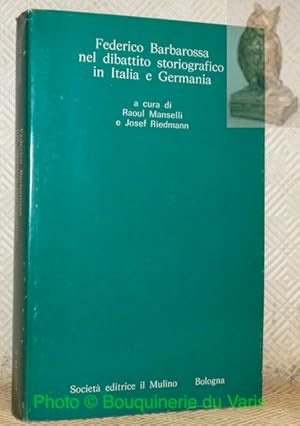 Bild des Verkufers fr Federico Barbarossa nel dibattito storiografico in Italia e Germanica. Annali dell'istituto storico italo-germanico. Quaderno 10. zum Verkauf von Bouquinerie du Varis