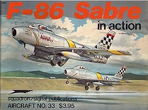 Immagine del venditore per F-86 Sabre in Action [Squadron/Signal Publications Aircraft No.33] venduto da CARDINAL BOOKS  ~~  ABAC/ILAB