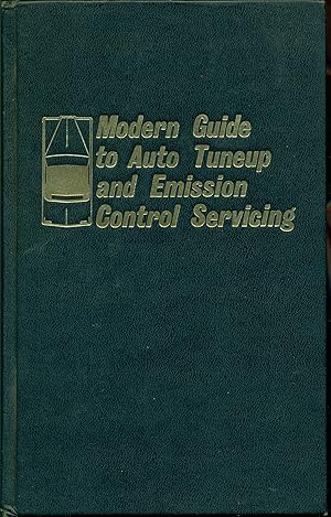 Seller image for Modern guide to auto tuneup and emission control servicing for sale by Don's Book Store