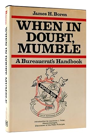 Seller image for WHEN IN DOUBT, MUMBLE for sale by Rare Book Cellar