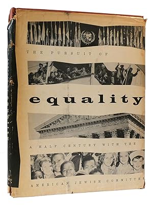 Imagen del vendedor de THE PURSUIT OF EQUALITY a la venta por Rare Book Cellar