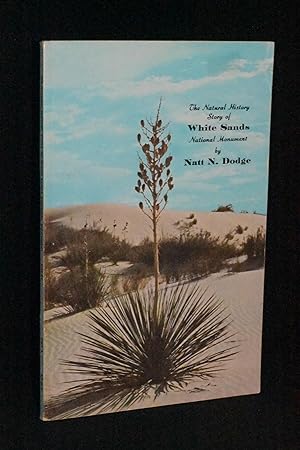 The Natural History Story of White Sands National Monument