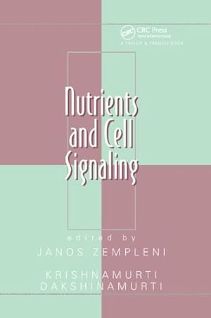 Seller image for Nutrients and Cell Signaling for sale by GreatBookPrices