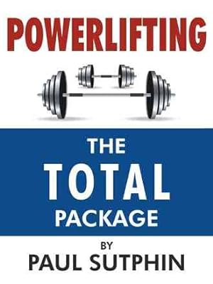Seller image for Powerlifting : The Total Package for sale by GreatBookPrices