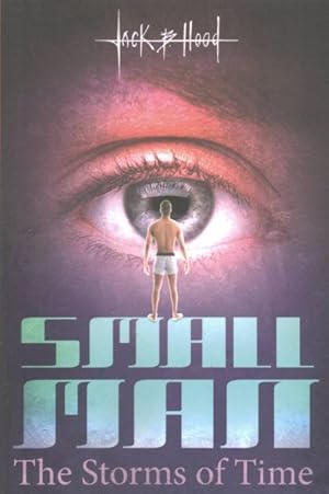 Seller image for Small Man : The Storms of Time for sale by GreatBookPrices