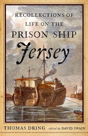 Seller image for Recollections of Life on the Prison Ship Jersey : In 1782 for sale by GreatBookPrices
