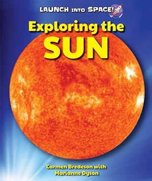 Image du vendeur pour Exploring the Sun mis en vente par GreatBookPrices