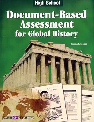 Imagen del vendedor de Document-Based Assessment for Global History : High School a la venta por GreatBookPrices