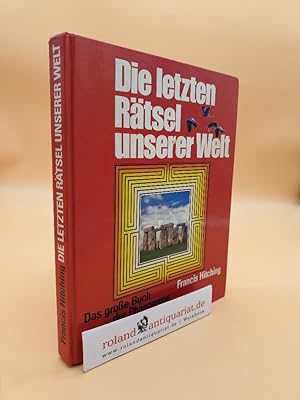 Immagine del venditore per Die letzten Rtsel unserer Welt : das groe Buch der Phnomene. venduto da Roland Antiquariat UG haftungsbeschrnkt