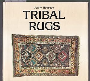 Tribal Rugs: An Introduction To The Weaving Of The Tribes Of Iran
