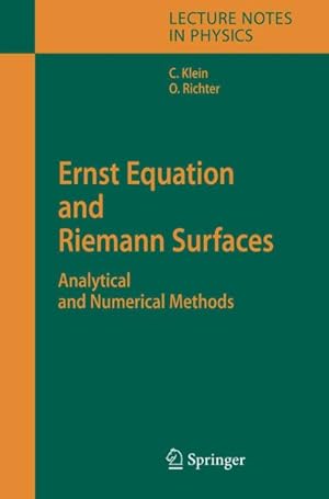 Immagine del venditore per Ernst Equation and Riemann Surfaces : Analytical and Numerical Methods venduto da GreatBookPrices