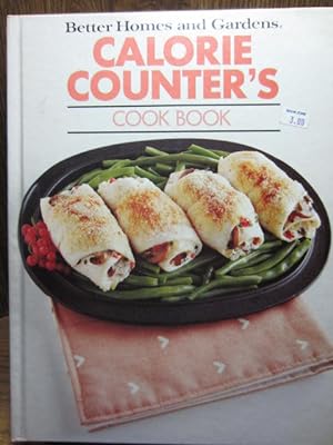 BETTER HOMES AND GARDENS CALORIE COUNTER'S COOK BOOK