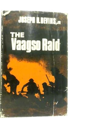 Seller image for The Vaagso Raid The Commando Attack That Changed The Course of World War II for sale by World of Rare Books