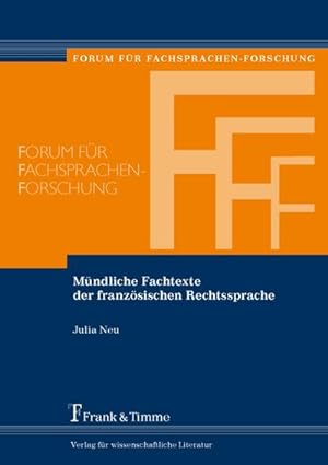 Seller image for Mndliche Fachtexte der franzsischen Rechtssprache for sale by BuchWeltWeit Ludwig Meier e.K.