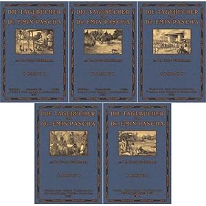 Die Tagebücher von Dr. Emin Pascha (5 Bände) Band 1- 4 und 6 (Band 5 nicht erschienen) / Herausge...