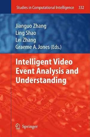 Imagen del vendedor de Intelligent Video Event Analysis and Understanding a la venta por GreatBookPrices