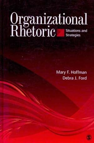 Seller image for Organizational Rhetoric : Situations and Strategies for sale by GreatBookPrices