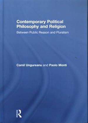 Seller image for Contemporary Political Philosophy and Religion : Between Public Reason and Pluralism for sale by GreatBookPrices