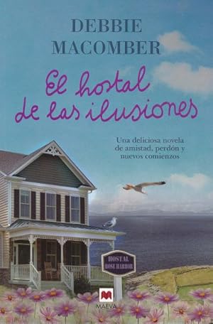 Imagen del vendedor de El hostal de las ilusiones/ The Inn at Rose Harbor -Language: spanish a la venta por GreatBookPrices