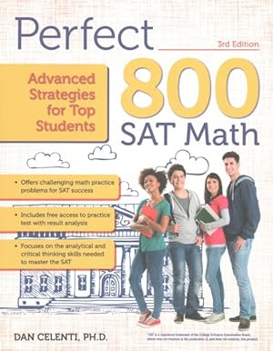 Image du vendeur pour Perfect 800: SAT Math : Advanced Strategies for Top Students mis en vente par GreatBookPrices