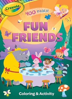 Immagine del venditore per Crayola Fun Friends venduto da GreatBookPrices