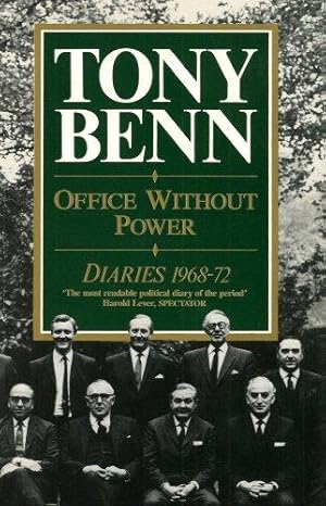 Immagine del venditore per Office Without Power: Diaries 1968-72 venduto da WeBuyBooks