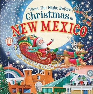 Imagen del vendedor de Twas the Night Before Christmas in New Mexico a la venta por GreatBookPrices