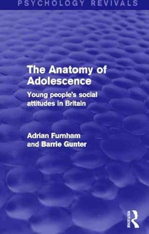 Seller image for Anatomy of Adolescence : Young People's Social Attitudes in Britain for sale by GreatBookPrices