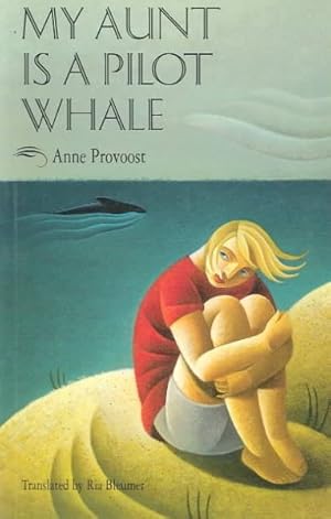 Bild des Verkufers fr My Aunt Is a Pilot Whale zum Verkauf von GreatBookPrices