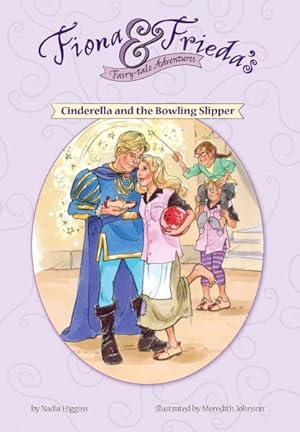 Bild des Verkufers fr Cinderella and the Bowling Slipper zum Verkauf von GreatBookPrices