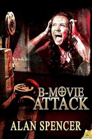 Bild des Verkufers fr B-Movie Attack zum Verkauf von GreatBookPrices
