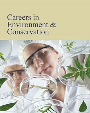 Immagine del venditore per Careers in Environment & Conservation venduto da GreatBookPrices