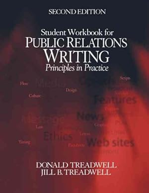 Image du vendeur pour Public Relations Writing : Principles in Practice mis en vente par GreatBookPrices