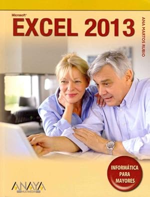Imagen del vendedor de Microsoft Excel 2013 : Informtica para mayores / Computers for Seniors -Language: spanish a la venta por GreatBookPrices