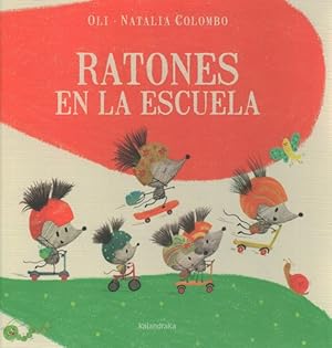 Bild des Verkufers fr Ratones en la escuela / Mice Go to School -Language: spanish zum Verkauf von GreatBookPrices