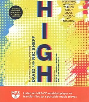 Immagine del venditore per High : Everything You Want to Know About Drugs, Alcohol, and Addiction venduto da GreatBookPrices