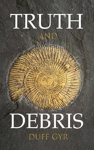 Immagine del venditore per Truth and Debris (Paperback) venduto da Grand Eagle Retail