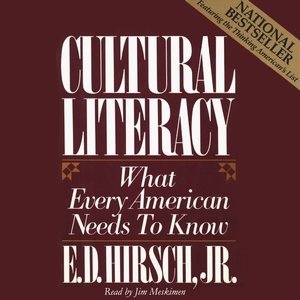Seller image for Cultural Literacy : What Every American Needs to Know; Library Edition for sale by GreatBookPrices