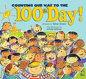 Seller image for Counting Our Way to the 100th Day! for sale by GreatBookPrices