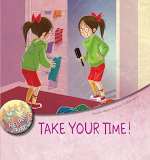 Seller image for Take Your Time! for sale by GreatBookPrices