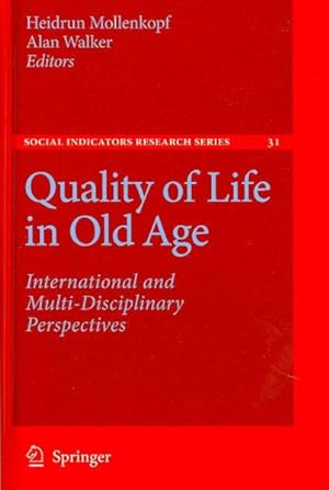 Immagine del venditore per Quality of Life in Old Age : International and Multi-Disciplinary Perspectives venduto da GreatBookPrices