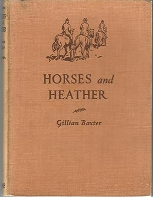 Immagine del venditore per Horses and Heather venduto da Robin Bledsoe, Bookseller (ABAA)