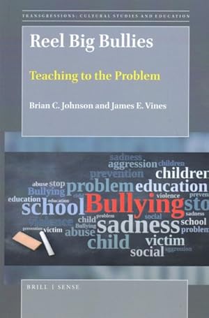 Seller image for Reel Big Bullies : Teaching to the Problem for sale by GreatBookPrices