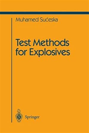 Seller image for Test Methods for Explosives for sale by GreatBookPrices