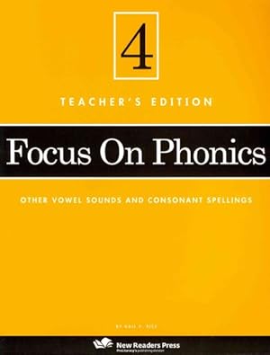 Bild des Verkufers fr Focus on Phonics 4 : Other Vowel Sounds and Consonant Spellings zum Verkauf von GreatBookPrices