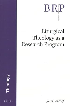 Seller image for Liturgical Theology As a Research Program for sale by GreatBookPrices