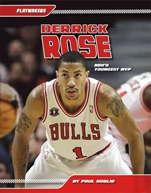Image du vendeur pour Derrick Rose : Nba?s Youngest Mvp mis en vente par GreatBookPrices