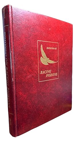 Immagine del venditore per Rotondo on Racing Pigeons venduto da First Coast Books