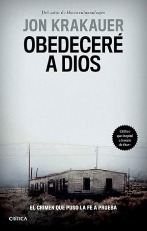 Seller image for Obedecer a Dios : El Crimen Que Puso La Fe a Prueba -Language: Spanish for sale by GreatBookPrices