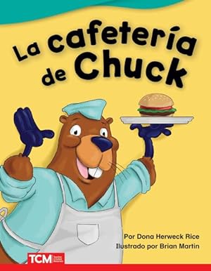 Bild des Verkufers fr La cafetera de Chuck/ Chuck's Diner -Language: spanish zum Verkauf von GreatBookPrices